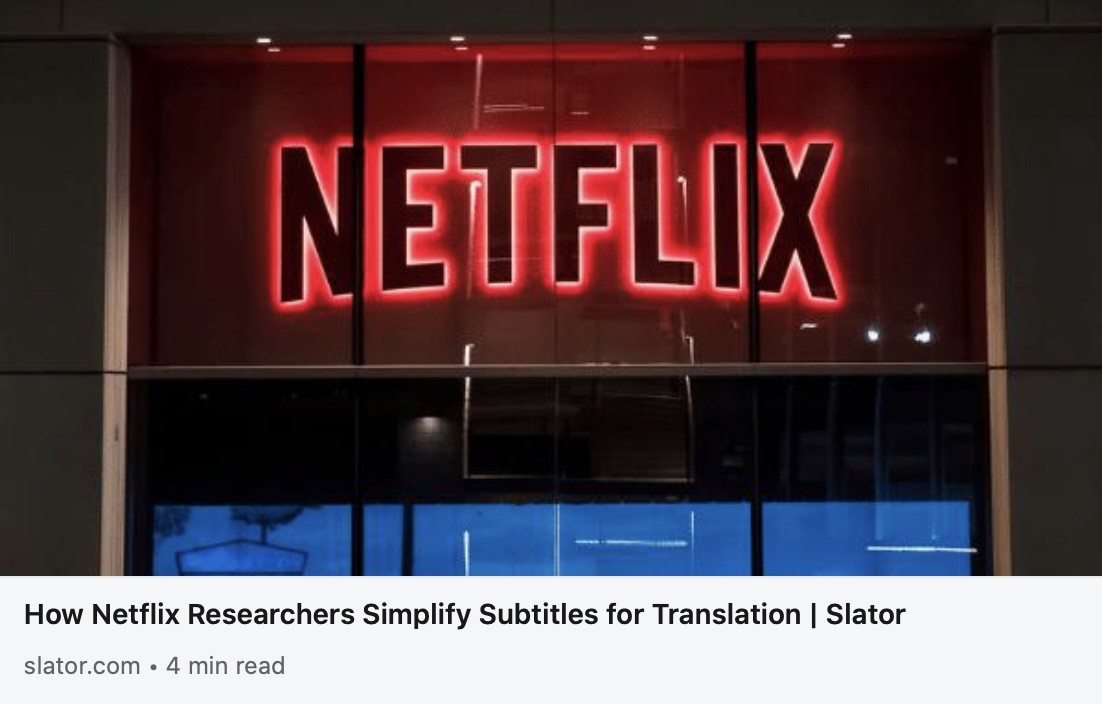 Netflix的研究人员如何简化翻译的字幕制作